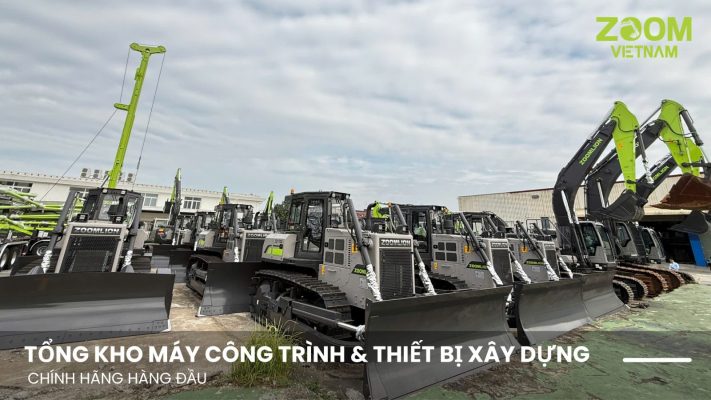 Zoom Việt Nam Tổng Kho Máy Công Trình & Thiết Bị Xây Dựng Chính Hãng Hàng Đầu