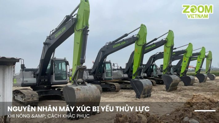Nguyên Nhân Máy Xúc Bị Yếu Thủy Lực Khi Nóng & Cách Khắc Phục